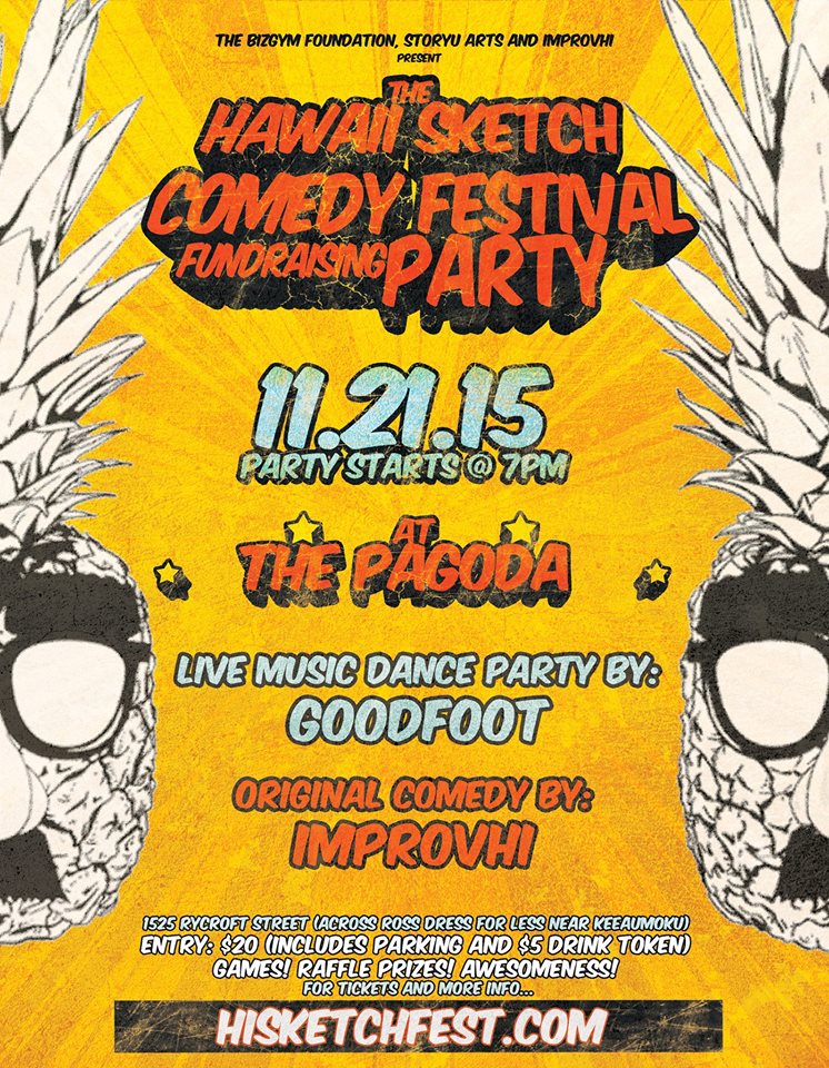Hawaii Sketch Comedy Fest Fundraiser | StoryU Arts, BizGym Foundation