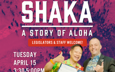 SHAKA Screens for Hawaiʻi State Legislature